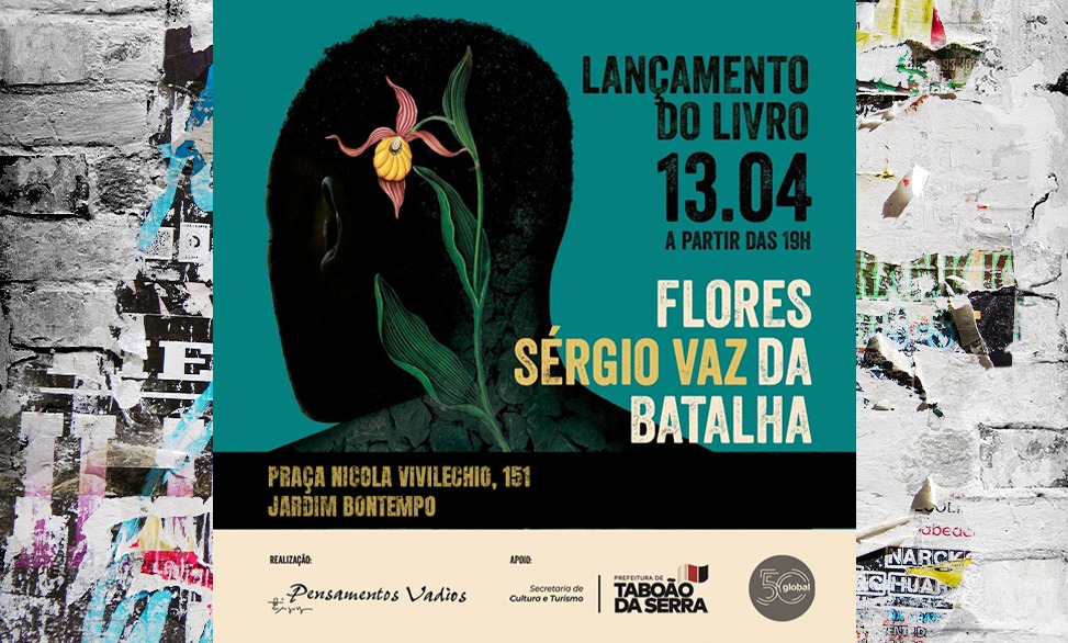 Poeta Sérgio Vaz lançará novo livro “Flores da Batalha” em Taboão da Serra