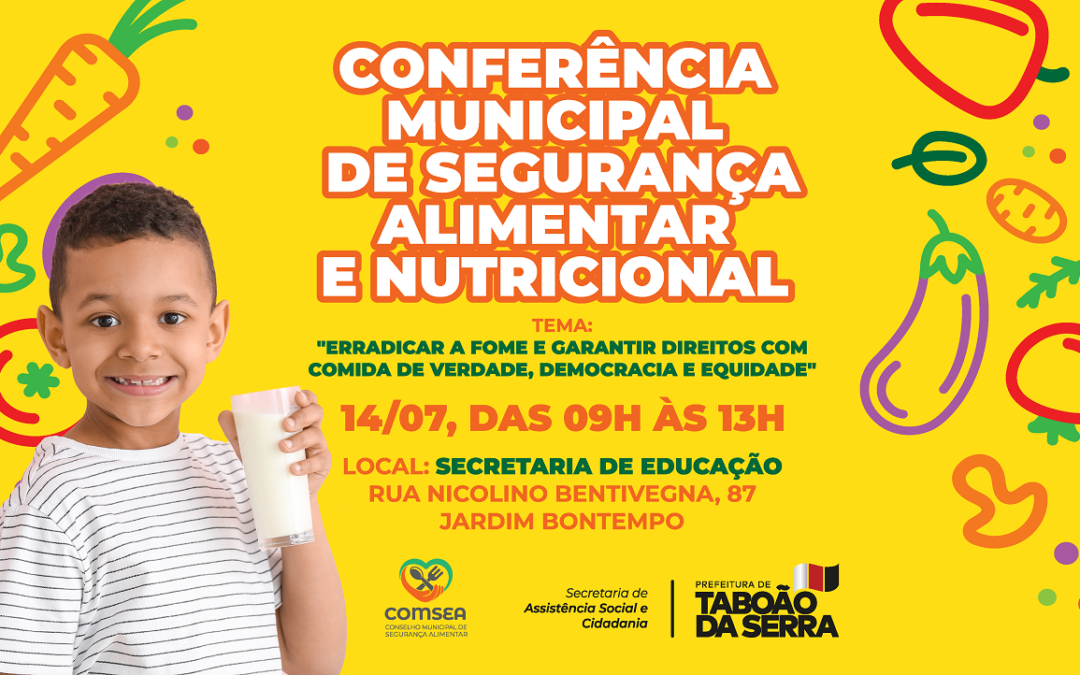 Taboão da Serra promove este mês Conferência Municipal de Segurança Alimentar e Nutricional