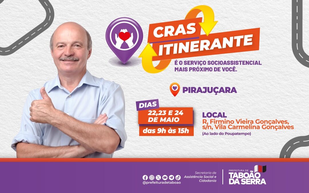 Pirajuçara recebe CRAS Itinerante nos dias 22, 23 e 24 deste mês em Taboão da Serra