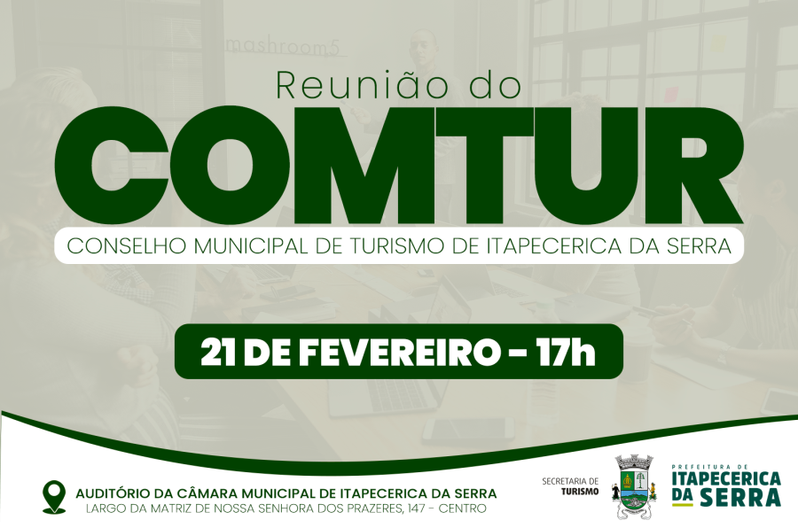 COMTUR promove reunião ordinária no próximo dia 21 de fevereiro