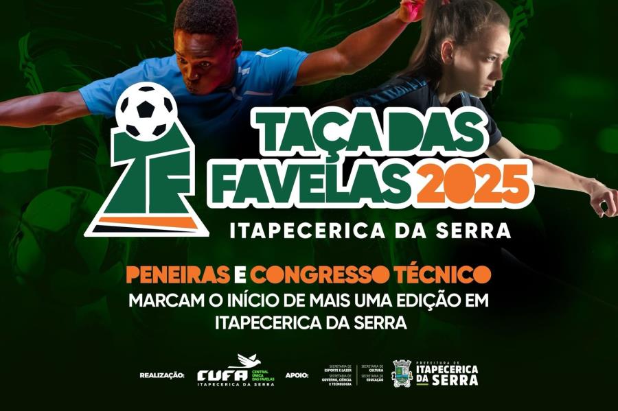 Taça das Favelas 2025: peneiras e congresso técnico marcam o início de mais uma edição em Itapecerica da Serra