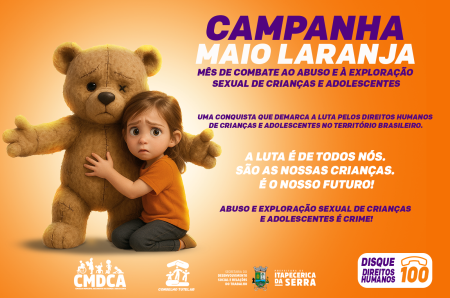 Maio Laranja e Faça Bonito 25 anos: Campanhas chamam a atenção para Combate ao Abuso e à Exploração Sexual de Crianças e Adolescentes