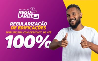 Obtenha descontos para regularizar edificações