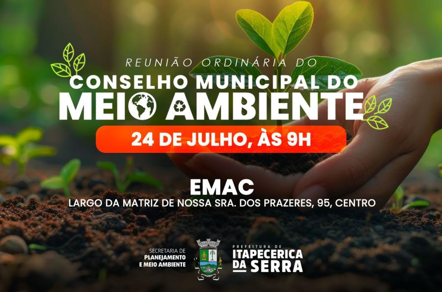 Conselho Municipal do Meio Ambiente realiza reunião ordinária no dia 24 de julho