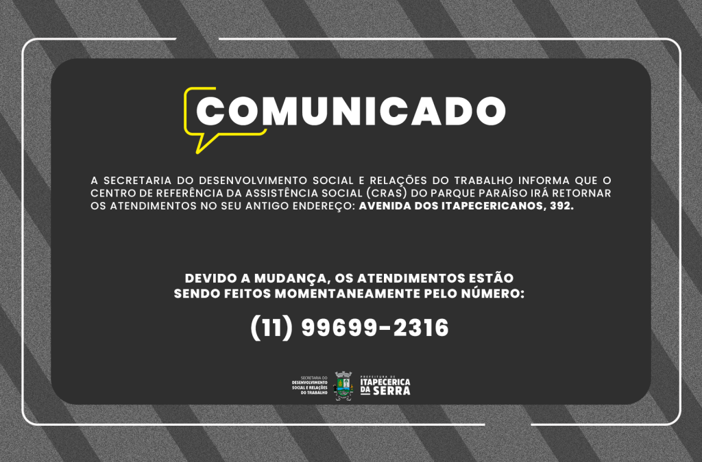 CRAS Parque Paraíso volta a atender no antigo endereço
