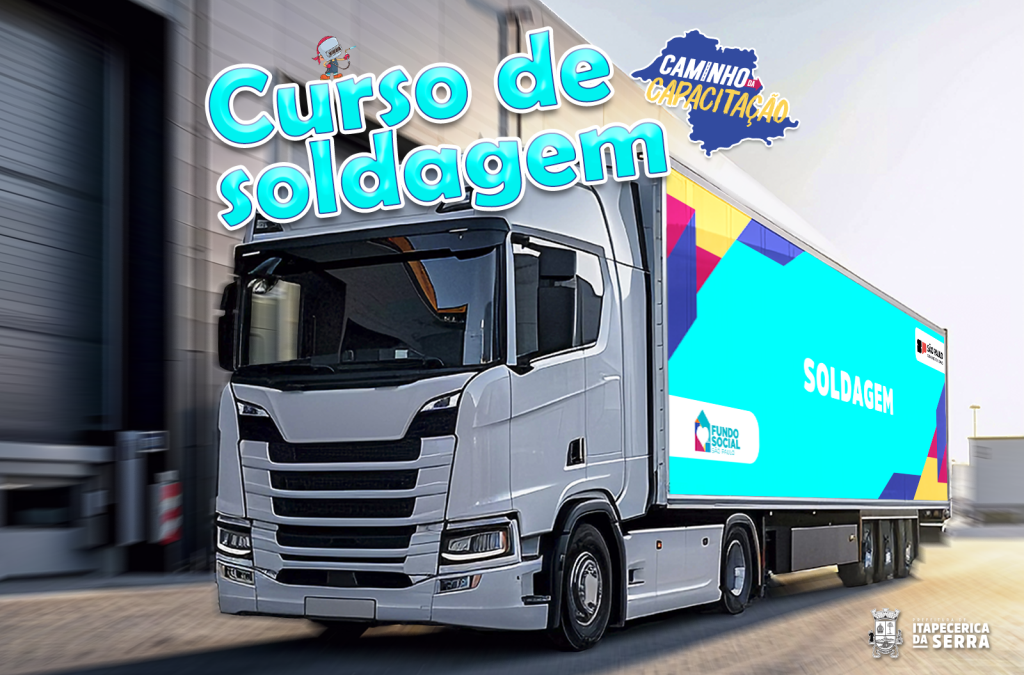 Itapecerica da Serra recebe Carreta de Cursos Profissionalizantes com capacitação em Soldagem