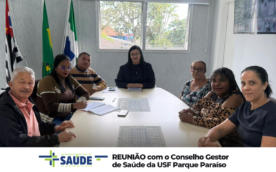 Superintendência de Saúde realiza reunião com Conselho Gestor da USF Parque Paraíso