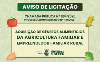 Licitação: Aquisição de gêneros alimentícios da Agricultura Familiar e Empreendedor Familiar Rural